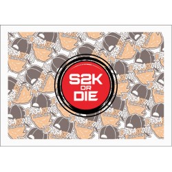 S2K OR DIE